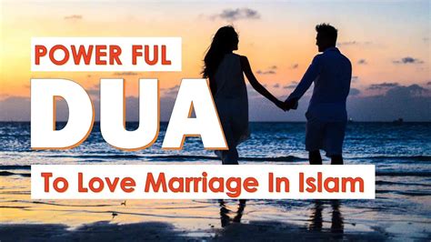 Powerful Dua For Love Marriage In Islam Tahajjud Dua For Marriage