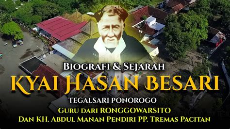 Biografi Kyai Hasan Besari Tegalsari Ponorogo Sang Penerus Ponpes