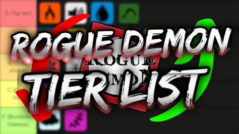 The Complete Rogue Demon Tier List Youtube