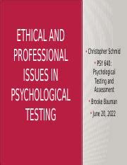 Schmid W1 A1 Pptx ETHICAL AND PROFESSIONAL ISSUES IN PSYCHOLOGICAL