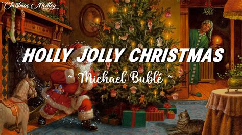 Michael Bublé Holly Jolly Christmas Lyrics Top 100 English