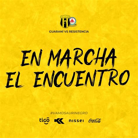 Club Guarani On Twitter CopaDePrimera Fecha 15 En Marcha El