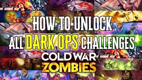 How To Unlock All Zombies Dark Ops Challenges In Black Ops Cold War