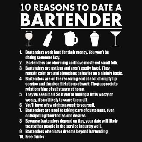 Reasons To Date A Bartender Bartender Humor Bartender Quotes Hey