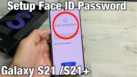 Galaxy S21 S21 How To Setup Face ID Password Facial Recognition