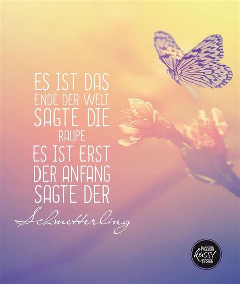 Schmetterling Schmetterling zitate Schöne sprüche zitate Freitag zitate