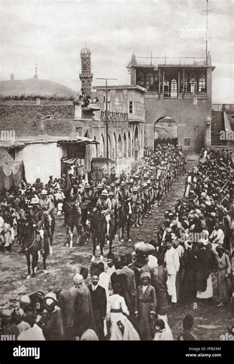 WORLD WAR I: BAGHDAD, 1917. /nVictorious British troops entering ...