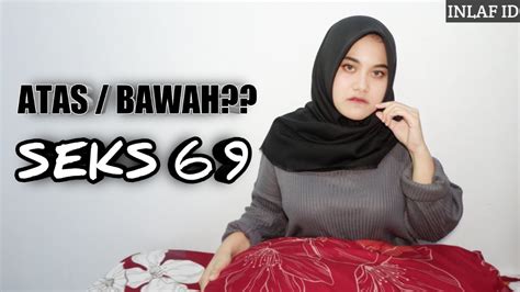 Gaya 69 Jangan Asal Nindihin Ini Etiketnya Youtube