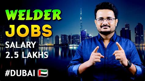 How To Get Welding Jobs In Dubai Salaries Of Welders In Dubai Youtube