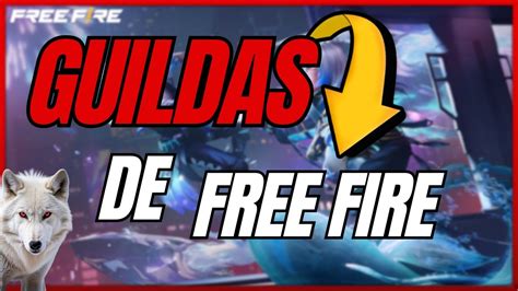 GUILDAS DE FREE FIRE RECRUTANDO JOGADORES MELHOR GUILDA DE FREE FIRE