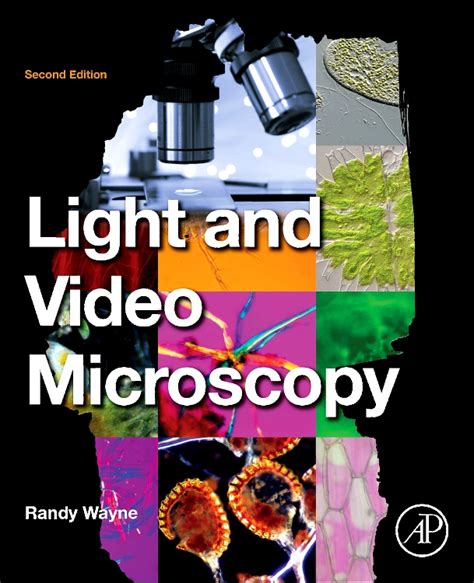 Light And Video Microscopy Edition 2 By Randy O Wayne Elsevier Inspection Copies