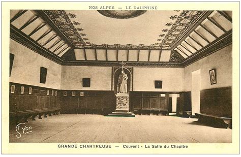 38 GRANDE CHARTREUSE Couvent Salle Chapître