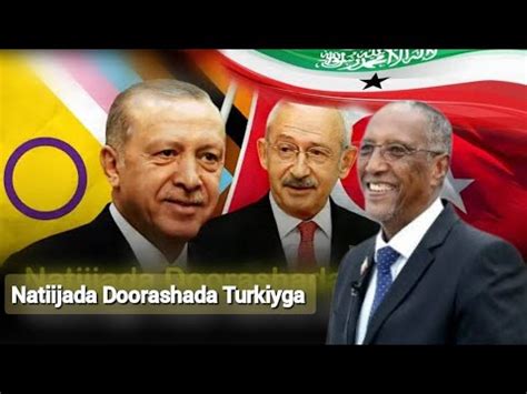 Wararkii U Dambeeyey Ee Natiijada Doorashada Turkiga Oo Lagu Dhawaaqay