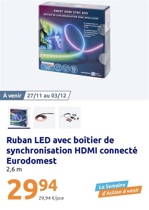 Ruban Led Eurodomest Avec Hdmi Chez Action Dealabs