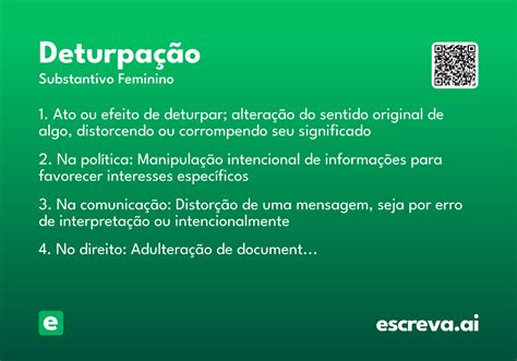 O Que Significa Deturpação - Deturpação - Significado e Sinônimo - escreva.ai
