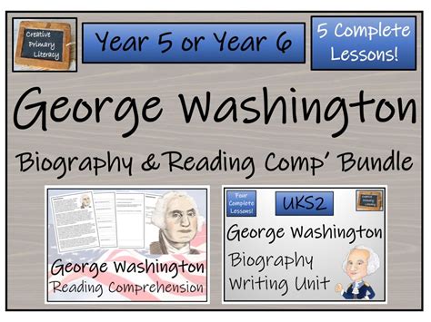 Uks History George Washington Reading Comprehension Biography