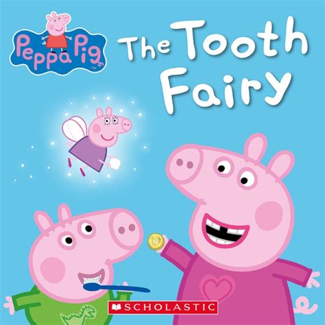 The Tooth Fairy (Peppa Pig) by Scholastic on Apple Books