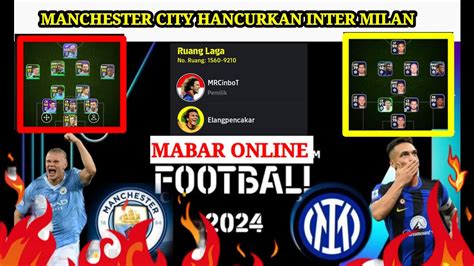 Haland Hancurkan Inter Milan Mabar Online Efootball Mobile Youtube