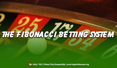 The Fibonacci Betting System Explained