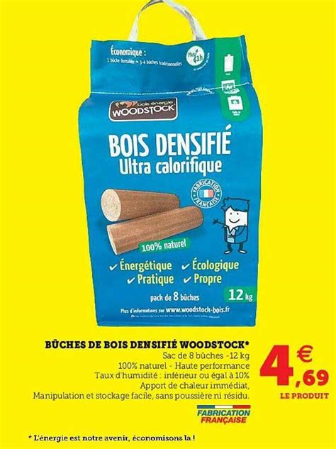 Promo Bûches De Bois Densifié Woodstock chez Hyper U iCatalogue fr