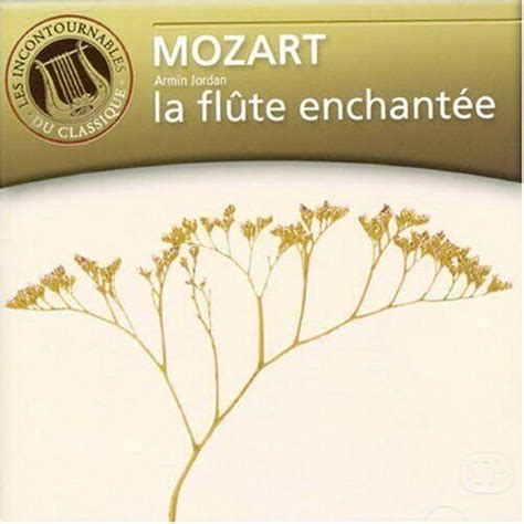 Choeur De Chambre Romand Et Pro Arte De Lausanne The Flute Enchantee