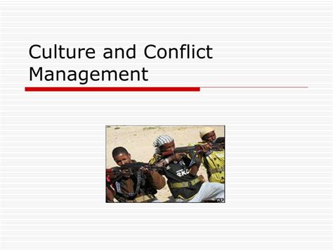 Ppt Culture And Conflict Management Powerpoint Presentation Free