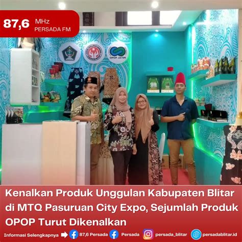 Kenalkan Produk Unggulan Kabupaten Blitar Di MTQ Pasuruan City Expo