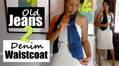 How To Turn Old Jeans Into A Denim Waistcoat Vest No Sew Summer To