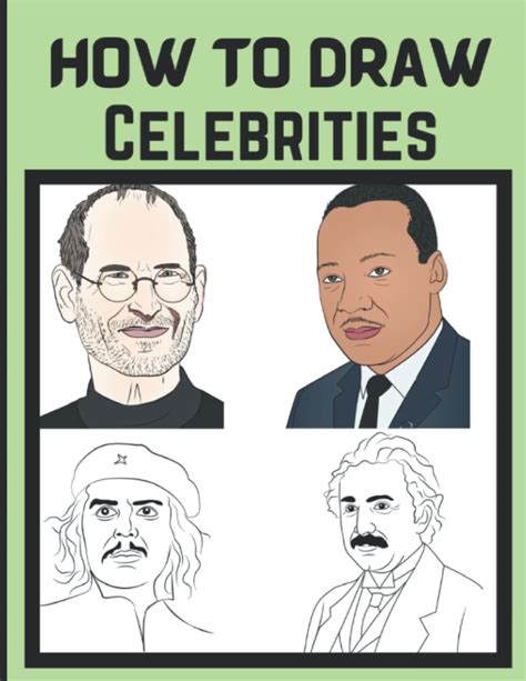 Buy How To Draw Celebrities Learn To Draw Steve Jobs Martin Luther