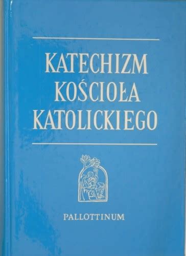 Katechizm kościoła katolickiego format mały oprawa twarda Sklep