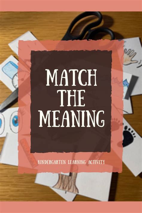 Kindergarten Match The Meaning Kindergarten Learning Activities