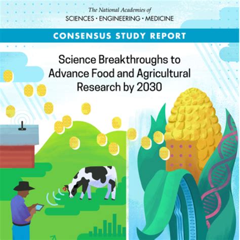 Report: Science Breakthroughs to Advance Food and Agricultural Research ...