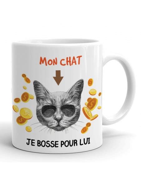 Tasse Mug Chat Je Travaille Dur Pour Mon Chat Je Bosse Pour Lui Idée