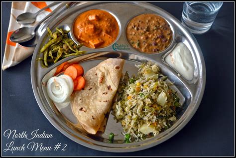 North Indian Lunch Menu 2 - Chapati, Dal Makhani, Paneer Butter Masala ...