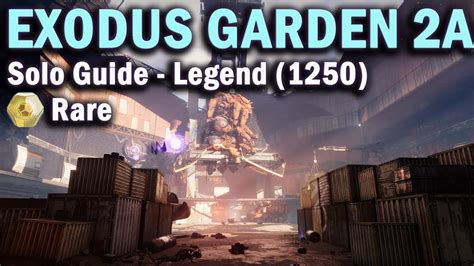 Exodus Garden 2a Legend Lost Sector Solo Guide 1250 Power