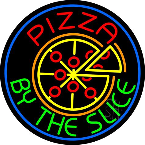 Round Pizza By The Slice LED Neon Sign Pizza Neon Signs Everything Neon