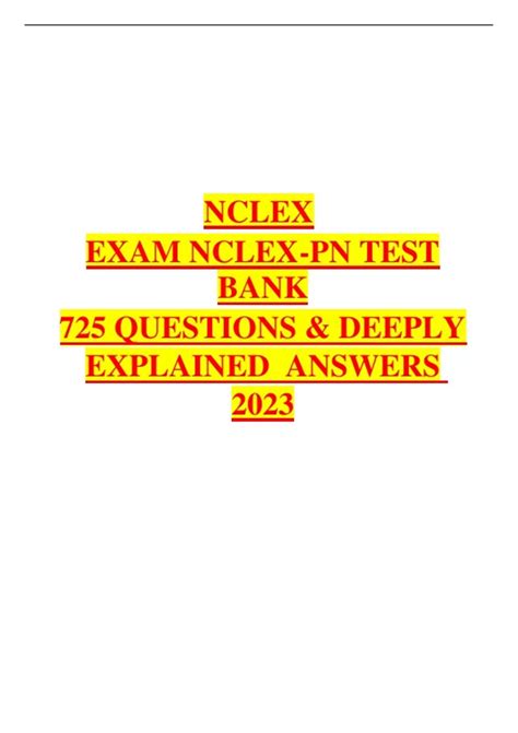 NCLEX EXAM NCLEX PN TEST BANK 725 QUESTIONS DEEPLY EXPLAINED ANSWERS