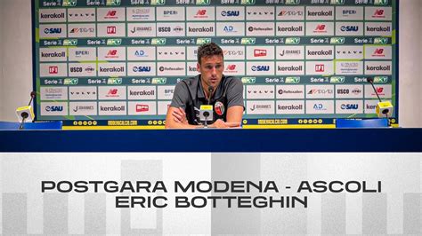 Eric Botteghin Postgara Modena Ascoli Ascoli Calcio YouTube