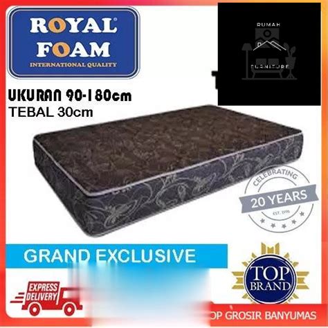 Kasur Busa Royal Grand Exclusive Royal Foam Ukuran 120 180 Tebal 30cm