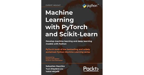 Machine Learning With Pytorch And Scikit Learn Develop Machine