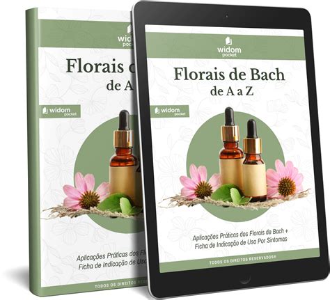 E Book Florais de Bach de A a Z O Guia Completo Ficha de Indicação