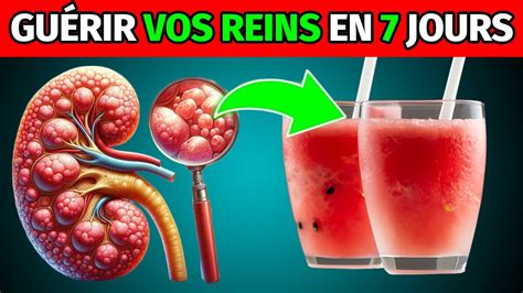 Guérir vos REINS Les BOISSONS miracles pour un NETTOYAGE naturel et