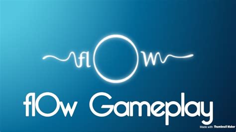 Flow Gameplay Ps4 Part 1 Youtube