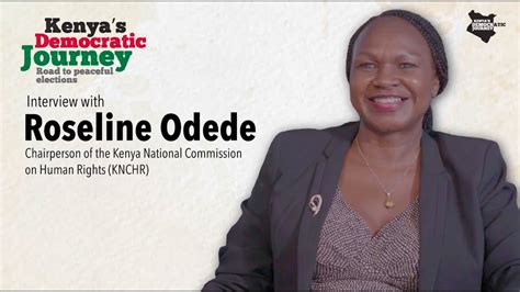 Interview To Chairperson Of The Kenya National Commission On Human