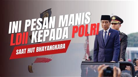 LDII TV HUT Bhayangkara DPP LDII Dorong Polri Tingkatkan Pelayanan