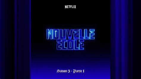 Clara Charlotte Avant Go T Nouvelle Cole S Netflix Youtube