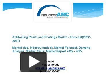 Ppt Antifouling Paints And Coatings Market Forecast