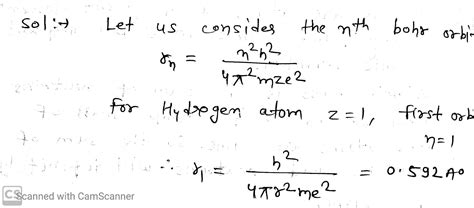 Radius Of The First Bohrs Orbit Of Hydrogen Atom Is