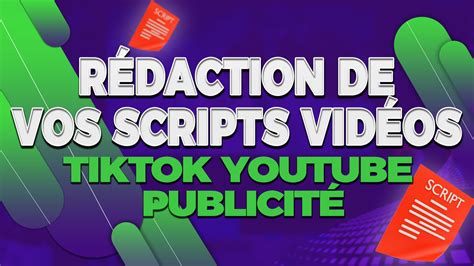 Je Vais R Diger Votre Script Vid O Youtube Tiktok Publicit Par