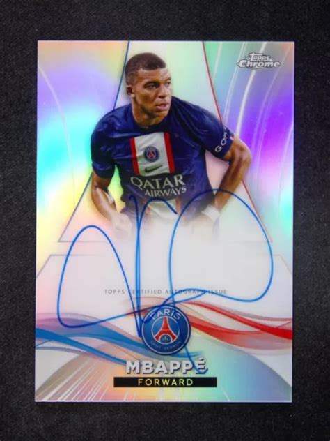 2022 23 TOPPS CHROME Kylian Mbappe On Card Auto Refractor 75 PSG Final